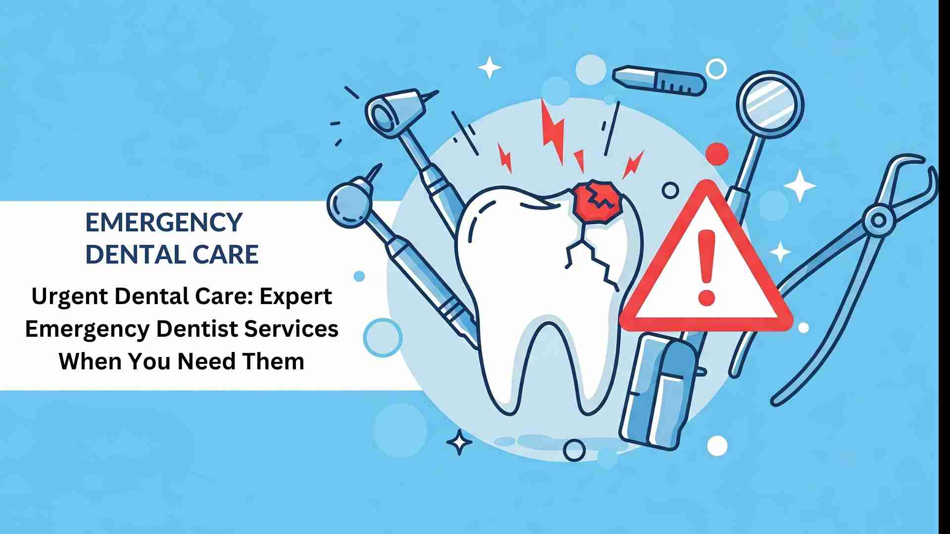 Emergency dentist services