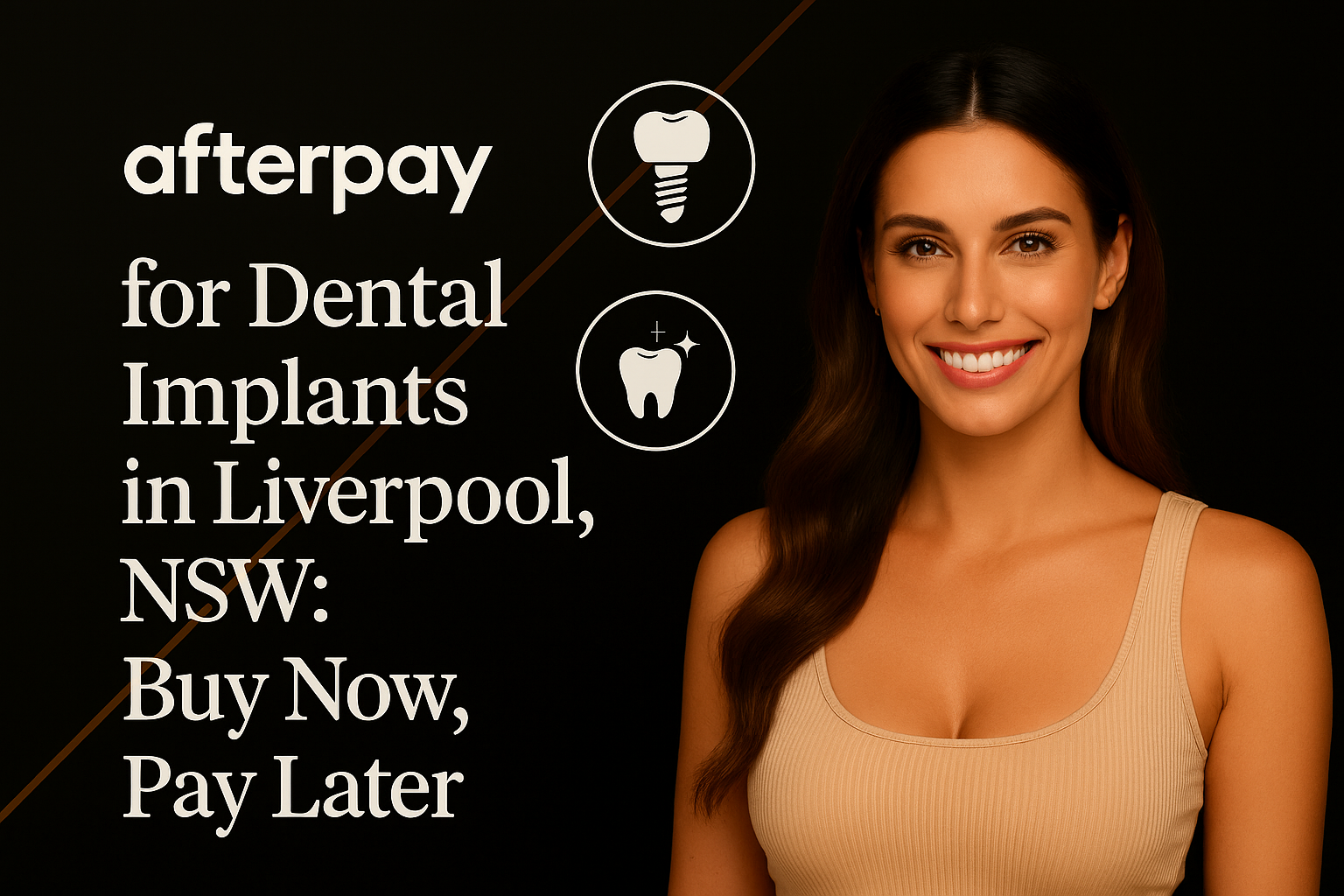 Dental implants Afterpay Liverpool NSW