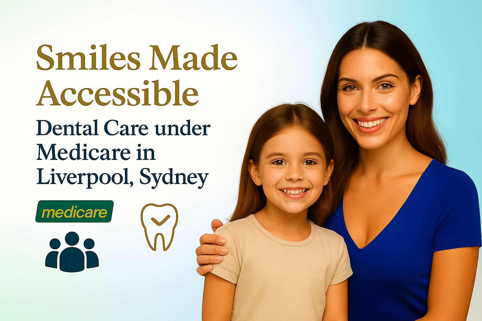 Medicare dental clinic Liverpool Sydney
